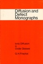 Cover: Ionic Diffusion in Oxide Glasses - Trans Tech Publications Ltd