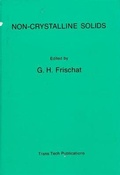 Cover: Non-Crystalline Solids - Trans Tech Publications Ltd