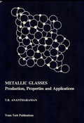 Cover: Metallic Glasses: Production, Properties and Applications - Trans Tech Publications Ltd