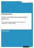 Cover: Formen und Funktionen intertextueller Referenzen - GRIN Verlag