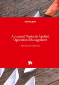 Cover: Advanced Topics in Applied Operations Management - In Tech