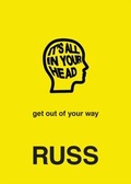 Cover: IT'S ALL IN YOUR HEAD - HarperCollins