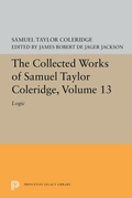 Cover: The Collected Works of Samuel Taylor Coleridge, Volume 13 - Princeton University Press