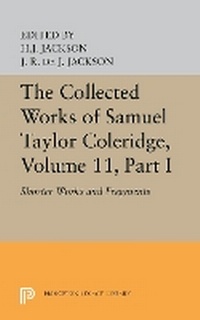 Enlarge image Cover: The Collected Works of Samuel Taylor Coleridge, Volume 11 - Princeton University Press