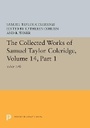Cover: The Collected Works of Samuel Taylor Coleridge, Volume 14 - Princeton University Press
