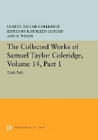 Enlarge image Cover: The Collected Works of Samuel Taylor Coleridge, Volume 14 - Princeton University Press