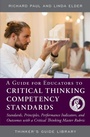 Cover: A Guide for Educators to Critical Thinking Competency Standards - Foundation for Critical Thinking