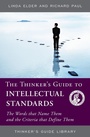 Cover: The Thinker's Guide to Intellectual Standards - Foundation for Critical Thinking