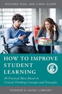 Cover: How to Improve Student Learning - Foundation for Critical Thinking