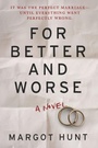 Cover: For Better and Worse - MIRA