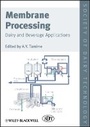 Cover: Membrane Processing - Dairy and Beverage Applications - Wiley