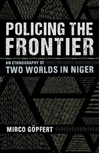 Abbildung von: Policing the Frontier - Cornell University Press