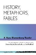 Cover: History, Metaphors, Fables - Cornell University Press and Cornell University Library