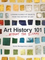 Cover: Art History 101 . . . Without the Exams - Trinity University Press