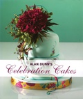 Cover: Alan Dunn's Celebration Cakes - IMM Lifestyle Books