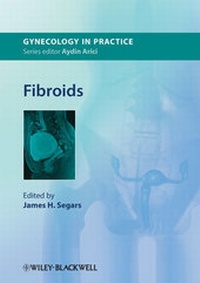 Enlarge image Cover: Fibroids - Wiley-Blackwell