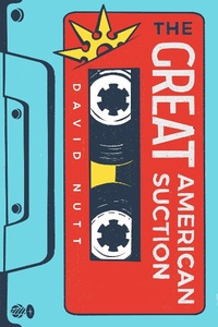Enlarge image Cover: The Great American Suction - Tyrant Books