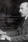 Cover: Widor on Organ Performance Practice and Technique - De Gruyter