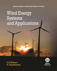 Enlarge image Cover: Wind Energy Systems and Applications - Narosa Publishing House Pvt Ltd