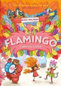 Cover: Hotel Flamingo: Carnival Caper - Zando - Slowburn