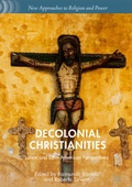 Cover: Decolonial Christianities - Palgrave Macmillan