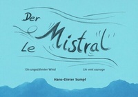 Enlarge image Cover: Der Mistral - Le Mistral - epubli