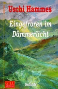 Cover: Gill-Lyrik / Eingefroren im D&auml;mmerlicht - epubli