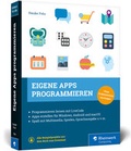Cover: Eigene Apps programmieren - Rheinwerk