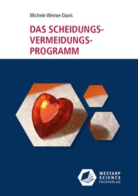 Enlarge image Cover: Das Scheidungs-Vermeidungs-Programm - Westarp