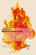 Cover: M&auml;dchen brennen heller - Elster Verlag
