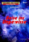 Cover: Reise ins Ungewisse - Twilight-Line Verlag