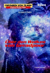 Enlarge image Cover: Über den Wolken von Geradpoor - Twilight-Line Verlag