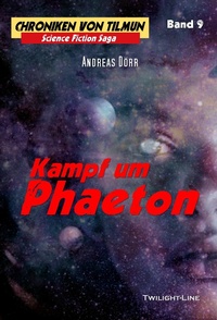 Enlarge image Cover: Kampf um Phaeton - Twilight-Line Verlag