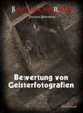 Cover: Bewertung von Geisterfotografien - Twilight-Line Verlag