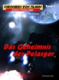 Cover: Das Geheimnis der Pelasger - Twilight-Line Verlag