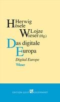 Cover: Das digitale Europa - Wieser Verlag