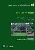 Cover: Unser Gr&uuml;n von morgen - Akademische Verlagsgemeinschaft M&uuml;nchen