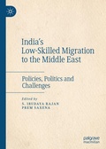 Cover: India's Low-Skilled Migration to the Middle East - Palgrave Macmillan
