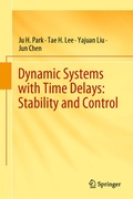 Cover: Dynamic Systems with Time Delays: Stability and Control - Springer