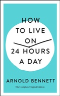 Cover: How to Live on 24 Hours a Day - St. Martin's Essentials