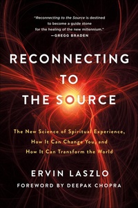 Enlarge image Cover: Reconnecting to the Source - St. Martin's Essentials
