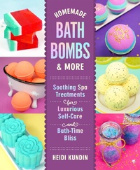 Abbildung von: Homemade Bath Bombs & More - Castle Point Books