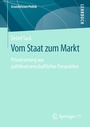 Cover: Vom Staat zum Markt - Springer VS