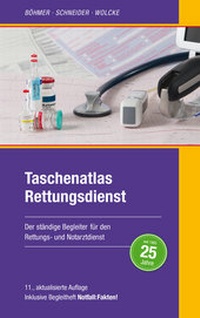 Abbildung von: Taschenatlas Rettungsdienst - Böhmer & Mundloch Verlag