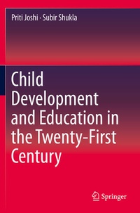 Enlarge image Cover: Child Development and Education in the Twenty-First Century - Springer