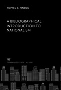 Cover: A Bibliographical Introduction to Nationalism - Columbia University Press