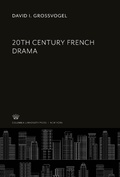 Cover: 20Th Century French Drama - Columbia University Press