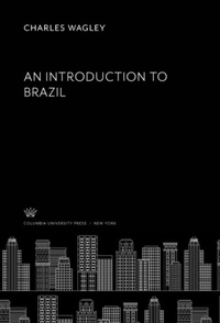 Enlarge image Cover: An Introduction to Brazil - Columbia University Press