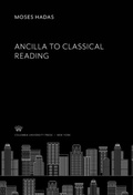 Cover: Ancilla to Classical Reading - Columbia University Press
