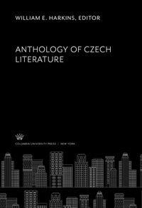 Abbildung von: Anthology of Czech Literature - Columbia University Press